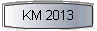  KM 2013 